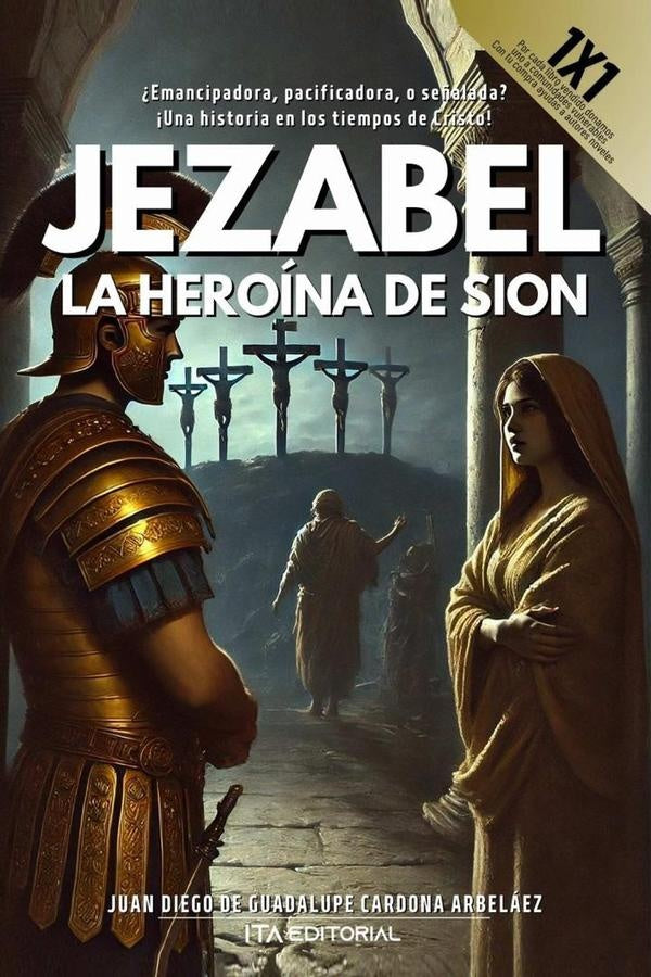 Jezabel, la heroína de Sion | Juan Diego De Guadalupe Cardona Arbeláez