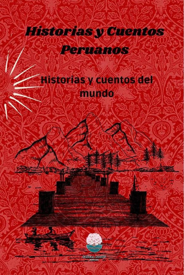 Historias y Cuentos Peruanos | Dolph Apaestegui Sotomayor