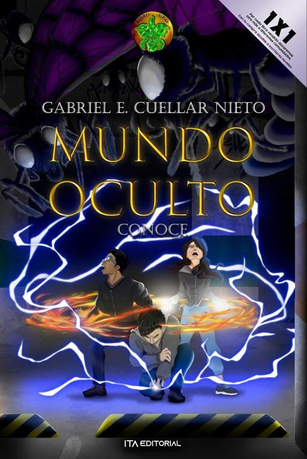 Mundo oculto: Conoce | Gabriel Esteban Cuellar