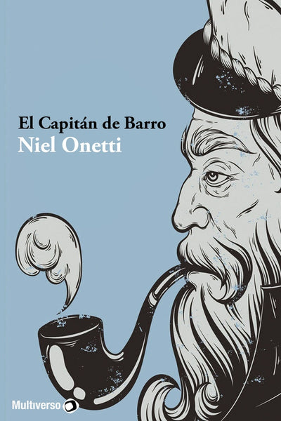 El Capitán Barro | Niel Onetti