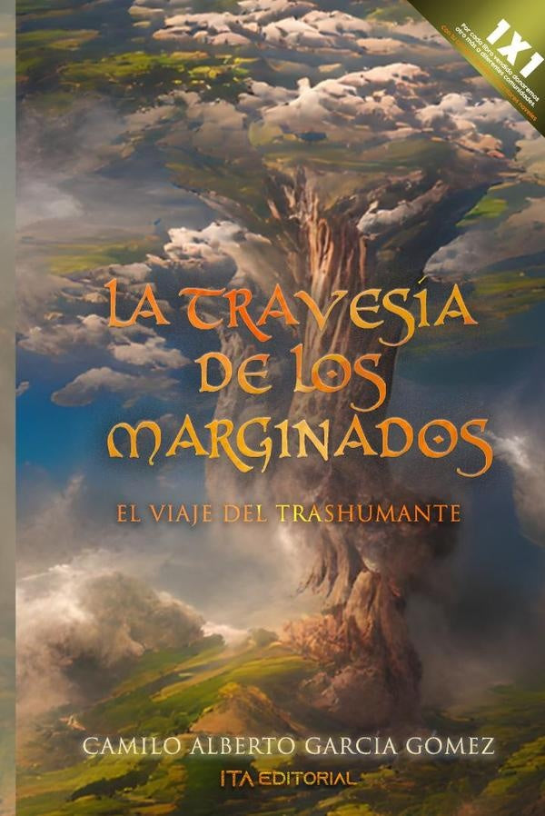 La travesía de los marginados | Camilo Alberto García Gómez