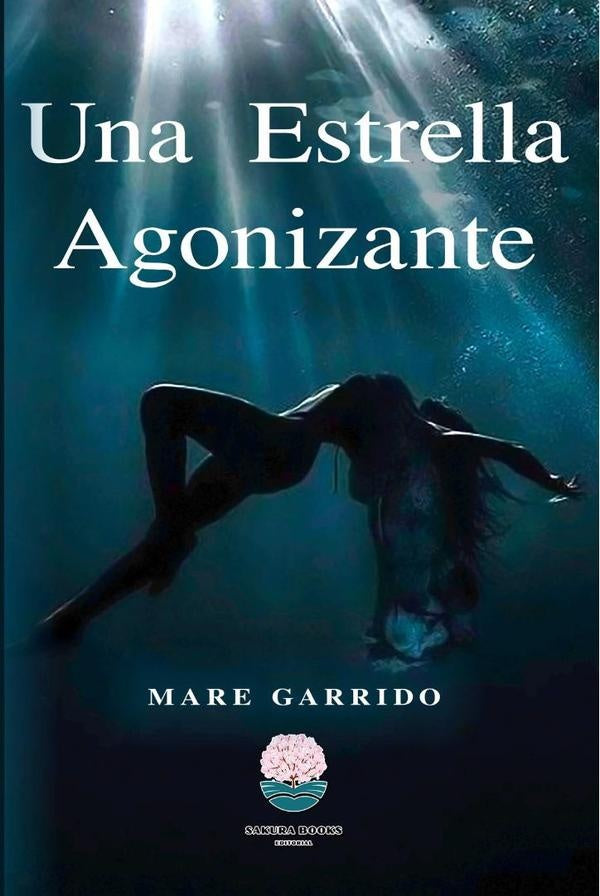 Una Estrella Agonizante | Mare Garrido