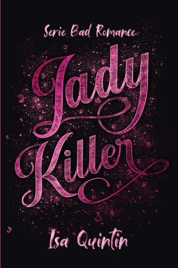 LadyKiller | Isa Quintin