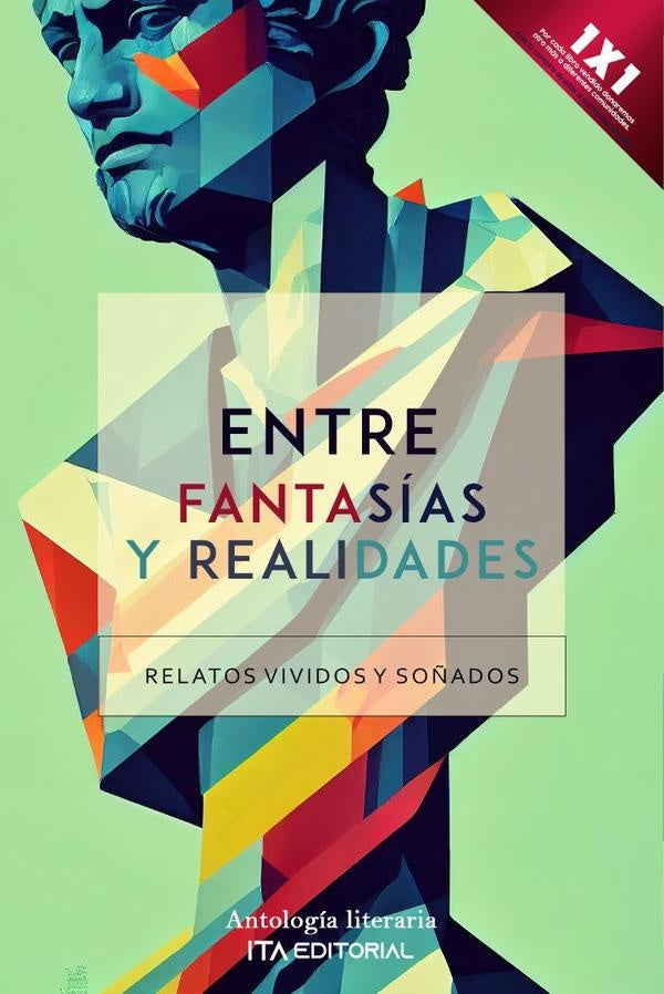 Entre fantasías y realidades | ITA Autores Varios