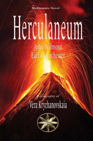 Herculaneum | Kryzhanovskaia, John Wilmot, Earl of Rochester