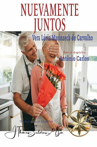 Nuevamente Juntos | Saldias MSc., Carvalho y otros