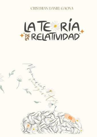 La Teoría de la Relatividad | Cristhian Daniel Gaona