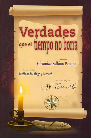 Verdades que el Tiempo no Borra | Ferdinando y Bernard, Balbino Pereira y otros