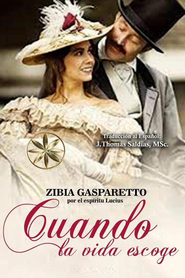 Cuando la Vida Escoge | Gasparetto, Lucius y otros