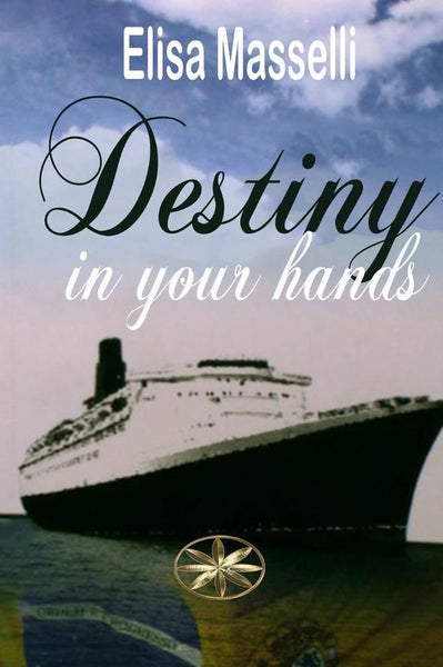 Destiny in your hands | Elisa Masselli