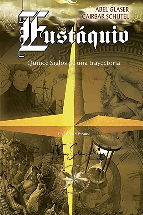 Eustáquio | Glaser, Schutel y otros