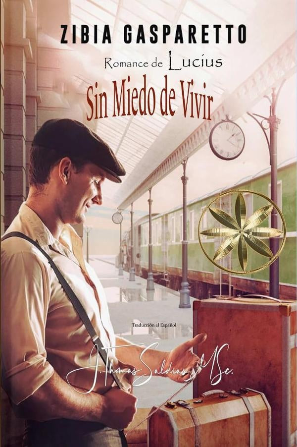 Sin Miedo de Vivir | Gasparetto, Lucius y otros