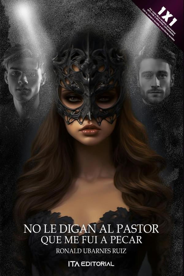 No le digan al pastor que me fui a pecar | Ronald Ubarnes Ruiz
