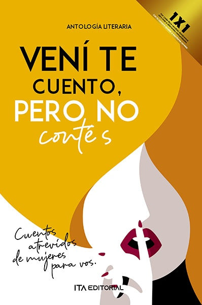 Vení te cuento, pero no contés | Beltran, Cubides y otros