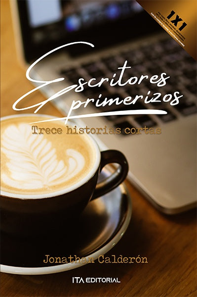Escritores primerizos | Jonathan Calderón