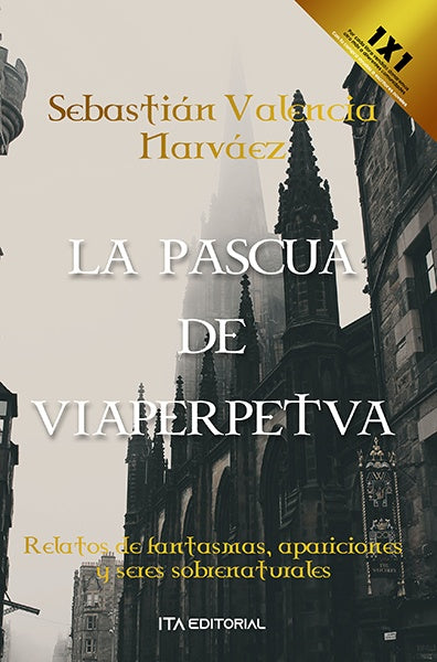 L a pascua de  viaperpetva  | Narváez, Valencia Narváez