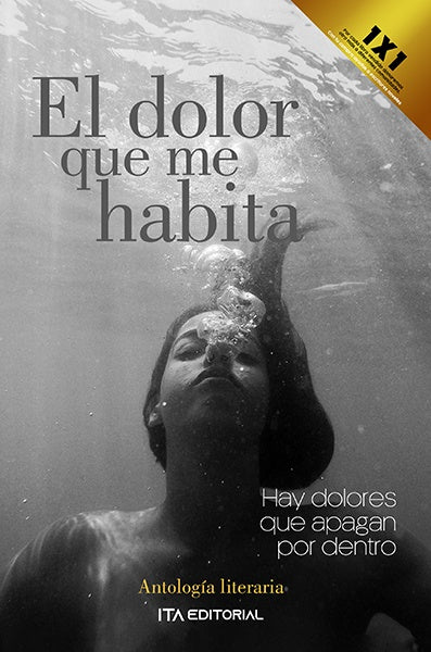 El dolor que me habita | ITA Autores Varios