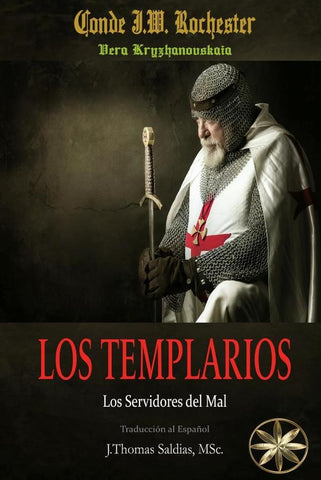 Los Templarios | J.W. Rochester, Saldias MSc. y otros