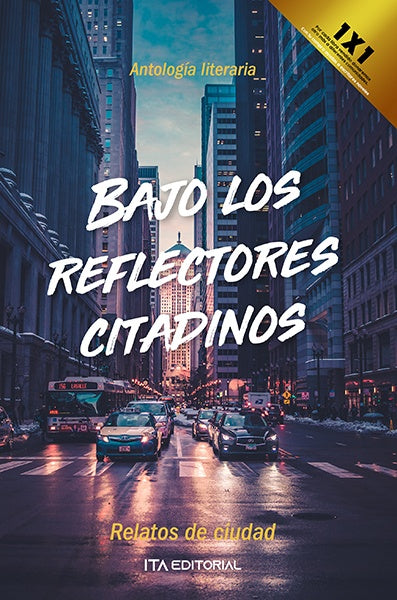 Bajo los reflectores  citadinos  | ITA Autores Varios