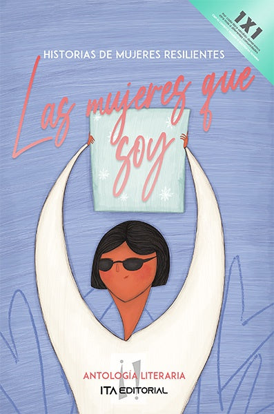 Las mujeres que soy | ITA Autores Varios