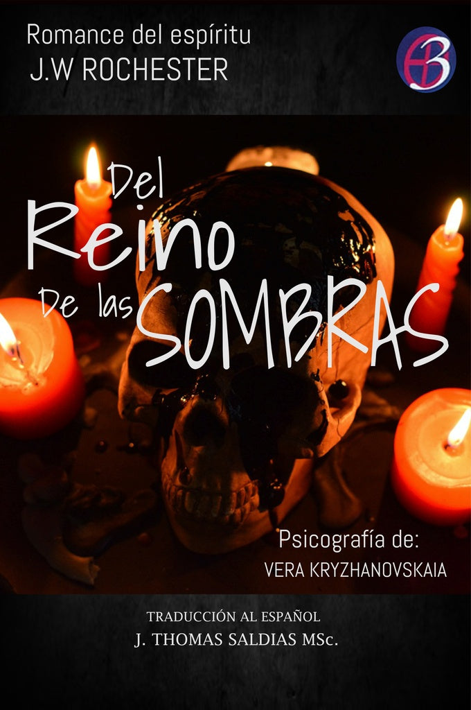Del Reino de las Sombras | Kryzhanovskaia, JW Rochester y otros