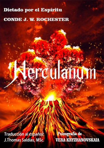 Herculanum | J.W. Rochester, Kryzhanovskaia y otros