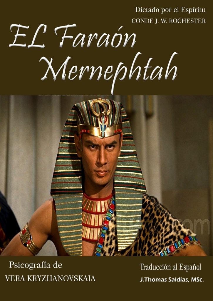 El faraón mernephtah  | J.W. Rochester, Saldias MSc. y otros