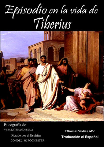 Episodio en la Vida de Tiberius | J.W. Rochester, Saldias MSc. y otros