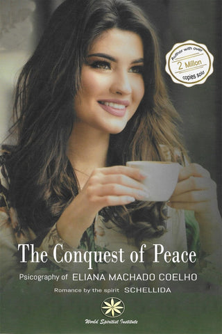The Conquest of Peace | Coelho, Schellida y otros