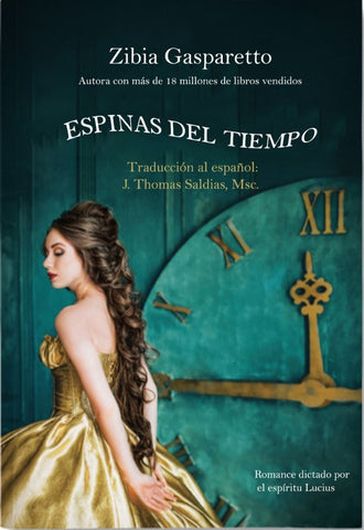 Espinas del Tiempo | Lucius, Saldias MSc y otros