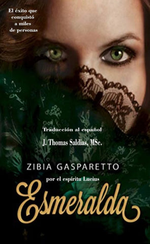 Esmeralda | Gasparetto, Saldias MSc y otros