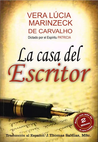 La Casa del Escritor | Marinzeck de Carvalho, Carvalho y otros