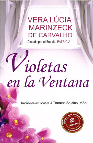 Violetas en la Ventana | Saldias MSc, Patricia y otros