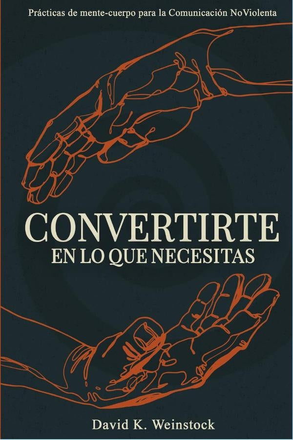 Convertirte en lo que necesitas | David Weinstock
