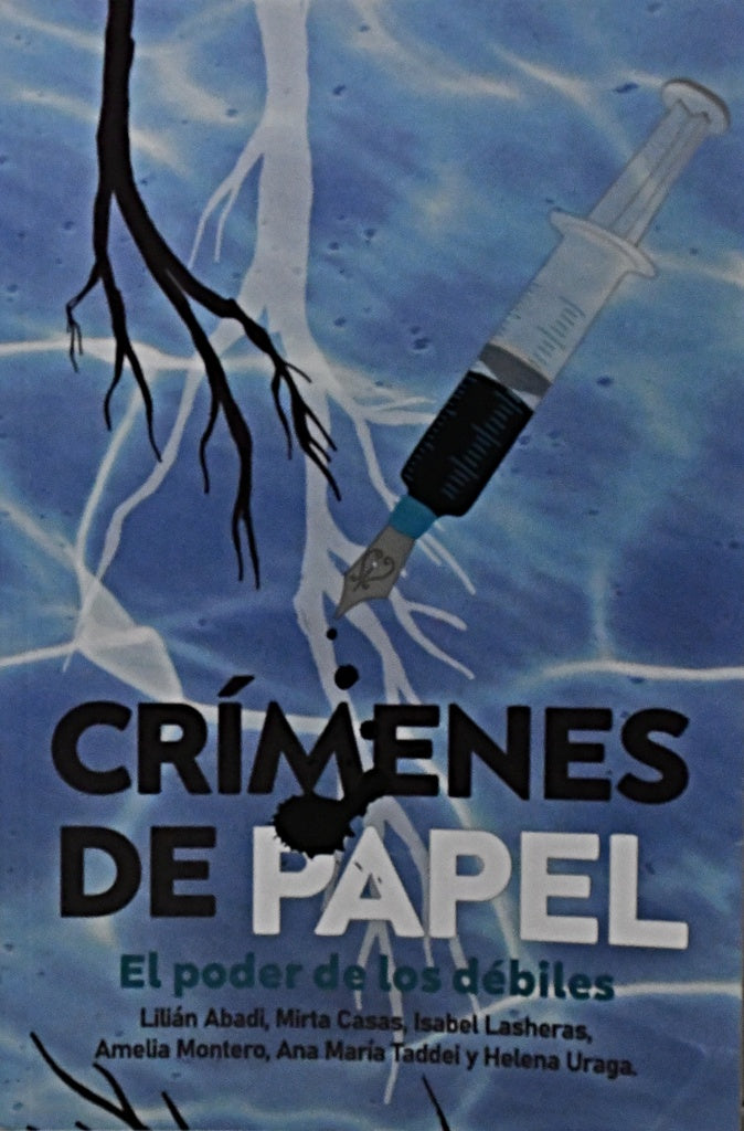 CRIMENES DE PAPEL.. | LILIAN ABADI