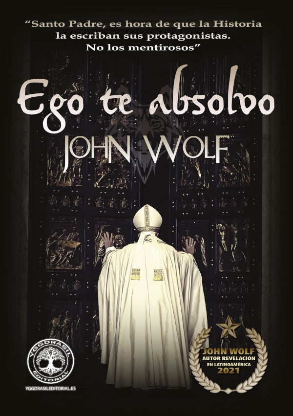 Ego te absolvo | John Wolf