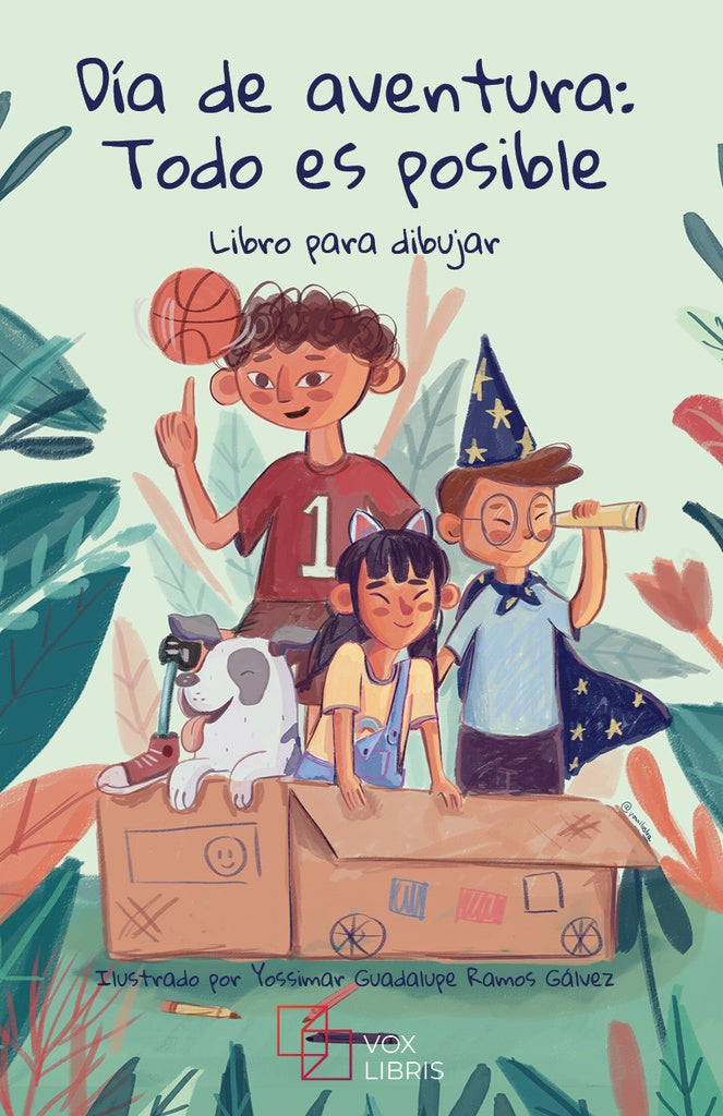 Día de aventura | Yossimar Guadalupe Ramos Gálvez