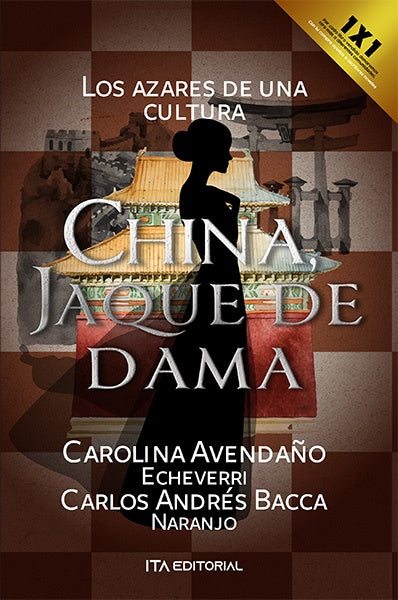 China, jaque de dama  | Avendaño Echeverri, Bacca Naranjo