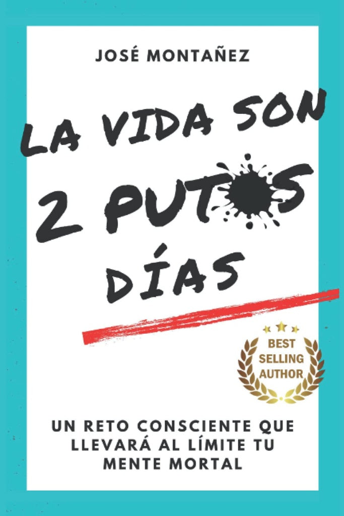 LA VIDA SON 2 PUT*S DÍAS.. | JOSE  MONTAÑEZ
