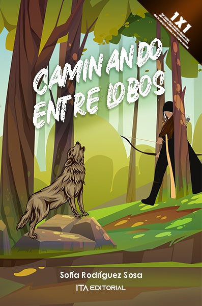 Caminando entre lobos | Sofia Rodríguez Sosa