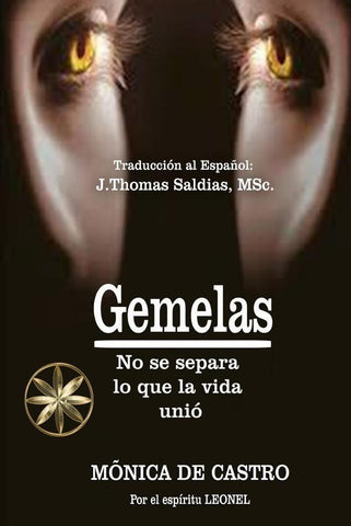 Gemelas | Saldias MSc., Leonel y otros