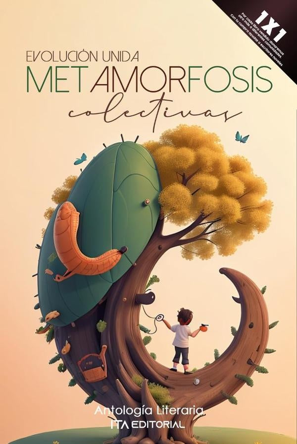 Metamorfosis colectivas | ITA Autores Varios