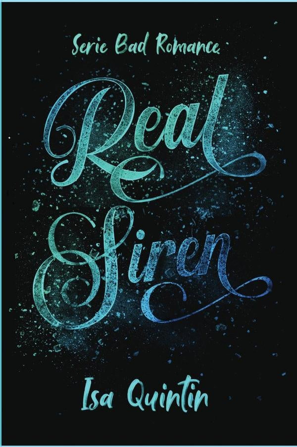 Real Siren | Isa Quintin