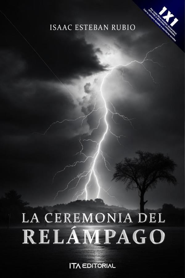 La ceremonia del relámpago | Rubio Isaac Esteban