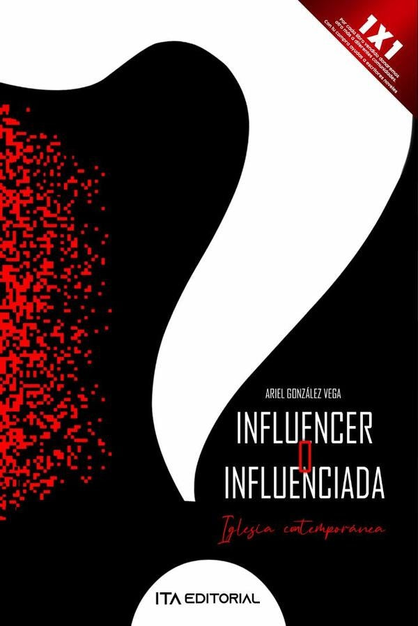 Influencer o influenciada. Iglesia contemporánea | Ariel Giovanny González Vega