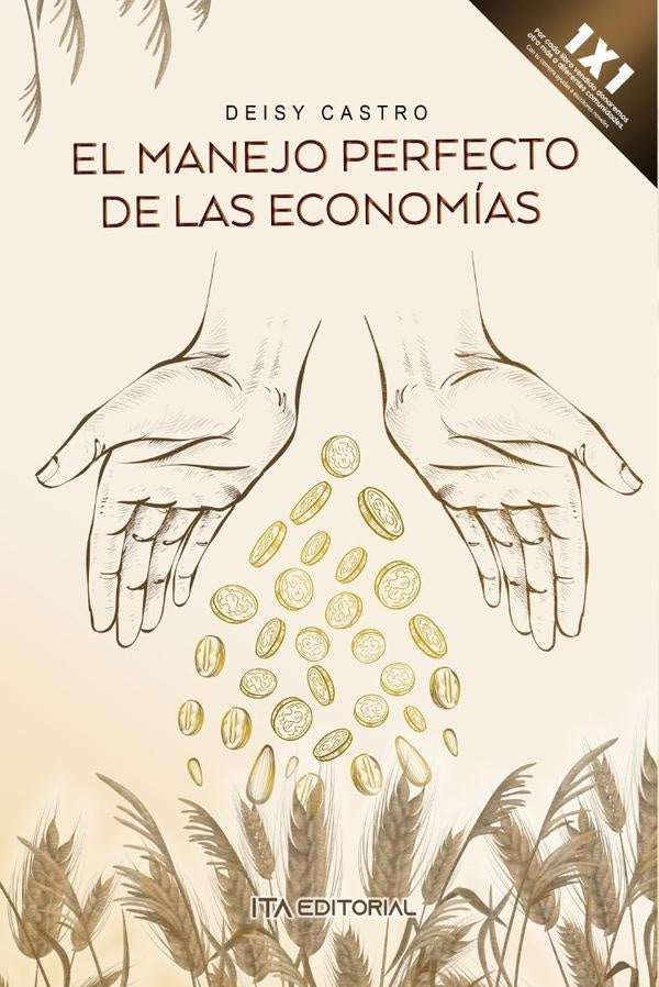 El manejo perfecto de las economías | Deisy Castro