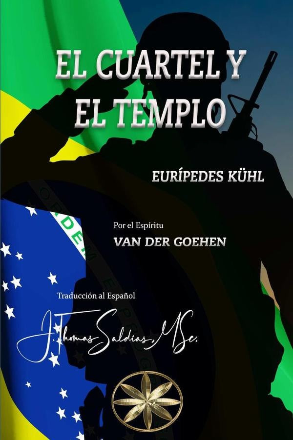 El cuartel y el templo  | Saldias MSc., Van der Goehen y otros