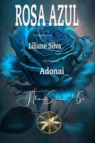 Rosa Azul | Saldias, MSc., Silva y otros