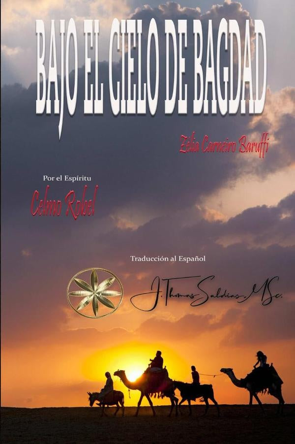 Bajo el Cielo de Bagdad | Saldias, MSc., Celmo Robel y otros