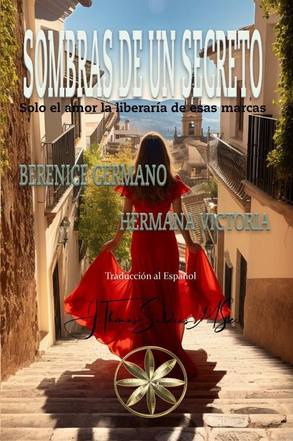 Sombras de un Secreto | Saldias, MSc., Hermana Victoria y otros